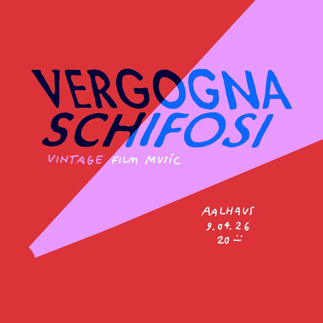 Vergogna Schifosi - Vintage (and future) Film Music | DJ Set | 9.4.26

Cinematic Bar Night Nr. 3 im Aalhaus. Vintage Film Music aus den letzten 65 Jahren. Und solche, die das Zeug dazu hat. Ab 20 Uhr, kuratiert und abgespielt von DJ Quentin Hapsburg.

@kalter_puffer 
@simonekesting (Artwork)