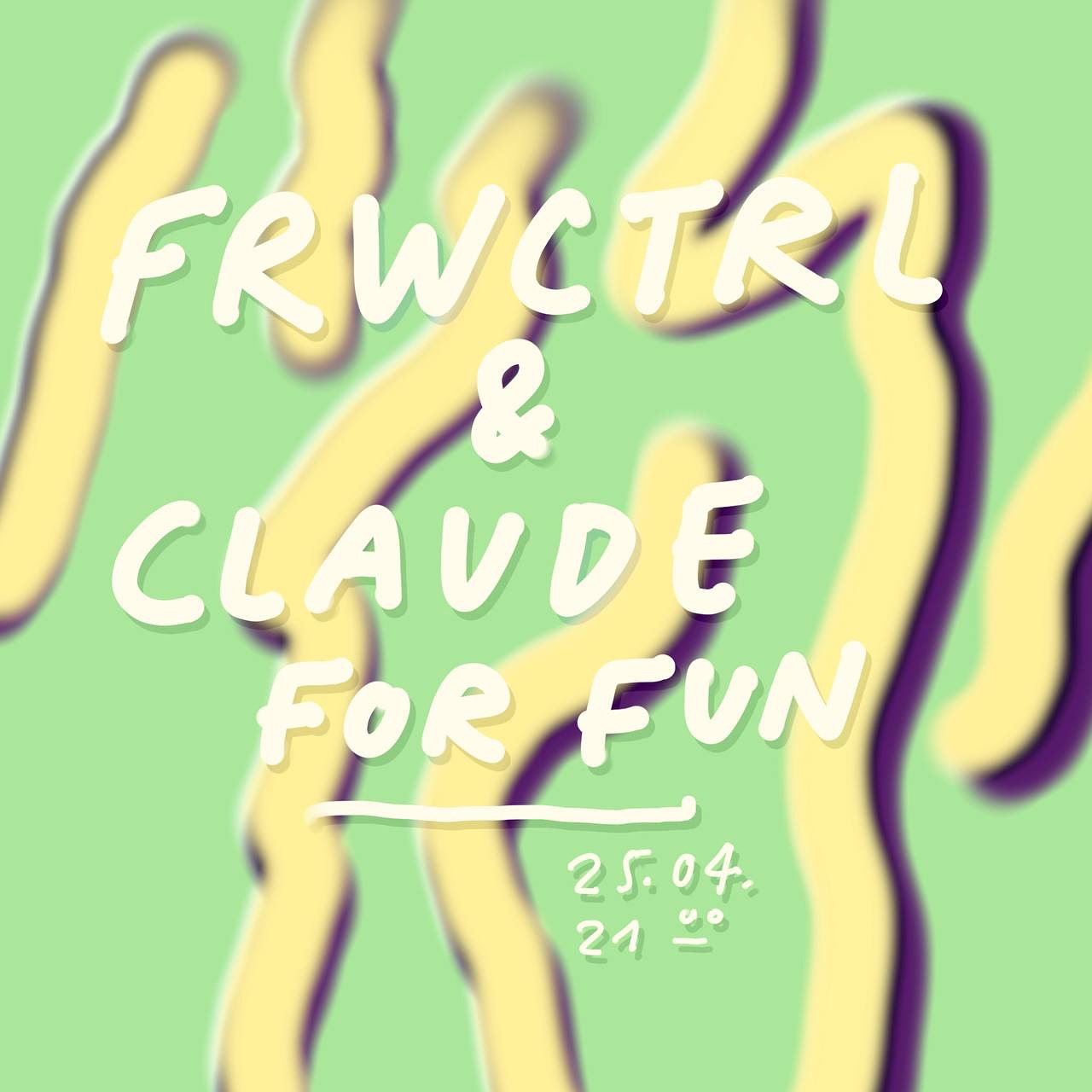 🟡 FRWCTRL & Claude For Fun | 25.4.26 | 21:00 | Aal Night 🟡

From the City to the salty Air: soft and breezy balearic vibes with FRWCTRL and Claude For Fun. Aal Night.

@christianbeetz_frwctrl
